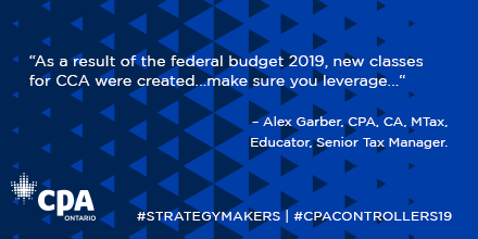 CPA_Ontario's tweet photo. Recent tax changes could have a major impact on businesses today. Alex Garber, CPA, CA, is here to discuss updates on tax rates, credits and much more. #CPAControllers19 #StrategyMakers https://t.co/ByvlDNlfYQ