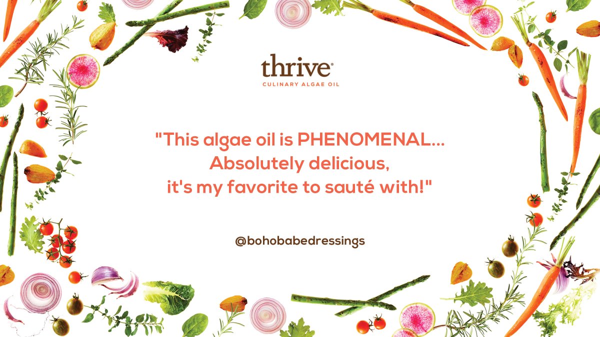 thrivealgae's tweet photo. What does #ThriveAlgae taste like? Just ask our fans 🧡. Thrive is one of the most neutral cooking oils out there and enhances all the flavors in your pan, pot, baked goods, and homemade dressings. Thank you @bohobabedressings! https://t.co/5vbqqfsaGF