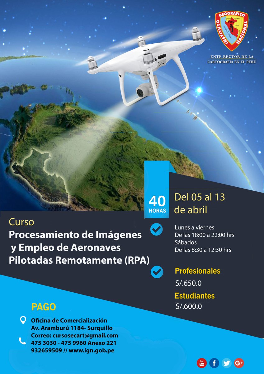 ignperu's tweet photo. #Atención #Cupos_limitados
Curso Procesamiento de Imágenes y empleo de aeronaves pilotadas remotamente (RPA).
Mayor información:
Av. Aramburú 1184- Surquillo
📧 cursosecart@gmail.com
☎ 47530-30/ 475-9960 anexo 221
📱 9322659509/ https://t.co/EDEqPvYFeE https://t.co/LEtb0rt3P6