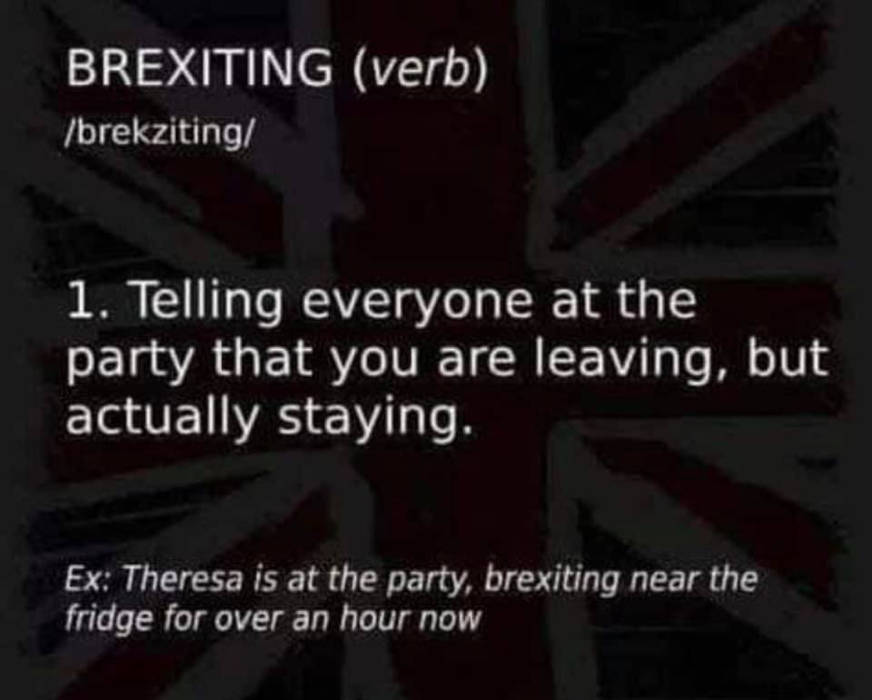 bernatheduchess's tweet photo. The UK created a new verb “Brexiting” 😂 https://t.co/fKViAPHnT4
