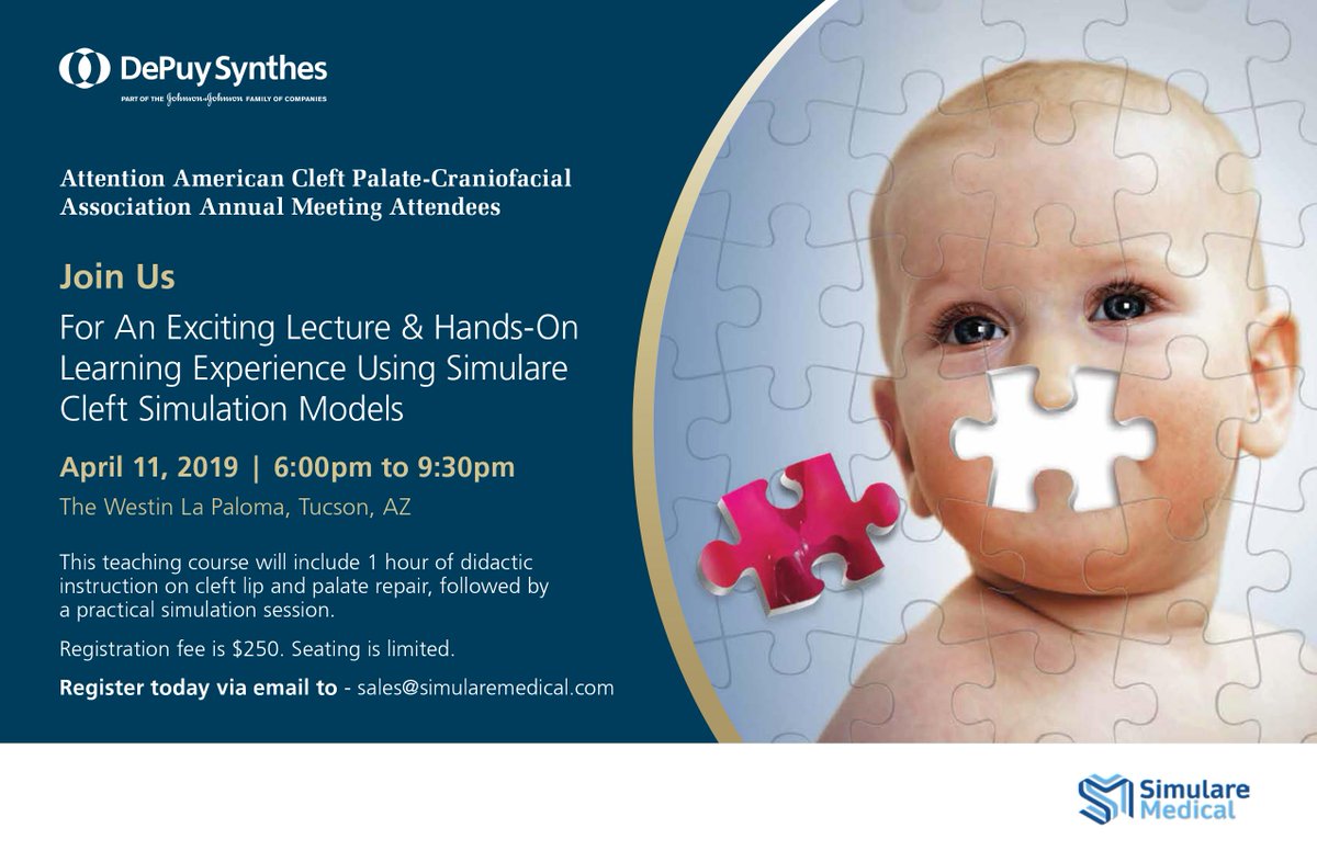 STSimulare's tweet photo. Great news! We are hosting the 2019 @AmerCleftPalate Cleft Workshop on April 11 in Tucson AZ with @DePuySynthes . The course will include a didactic session by leaders in the field... #cleft #cleftlip #cleftpalate #surgery https://t.co/Gd7zJZHNZu
