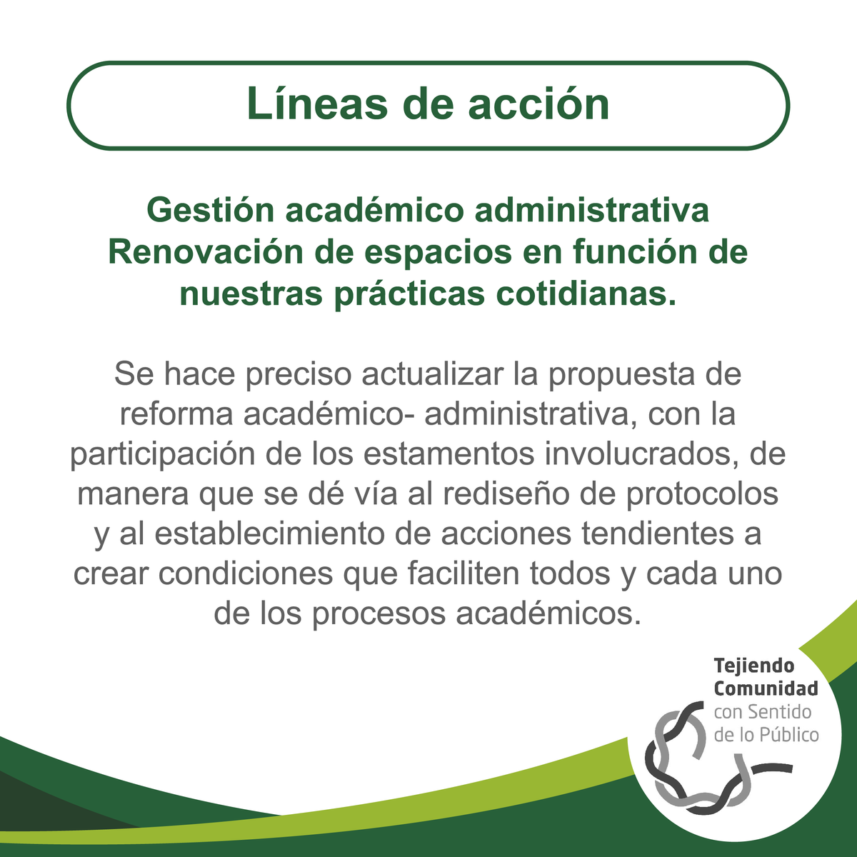 Seis líneas descritas viabilizan las premisas de la propuesta hacia la construcción de las iniciativas que las materializan de manera dialogante. Conoce más sobre cada una en ow.ly/s9Qm30o7EE7