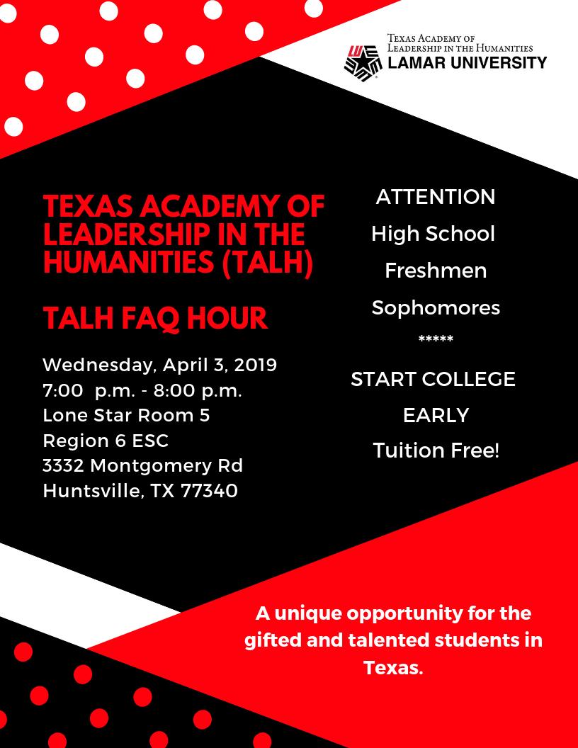 LUTALH's tweet photo. HUNTSVILLE, TEXAS. Please join us to  learn about starting college in the 11th grade with free tuition. Texas Academy of Leadership in the Humanities at Lamar University in Beaumont, Texas. https://t.co/1wkaI8KGXb (409) 839-2995 https://t.co/BtVmdikEiy