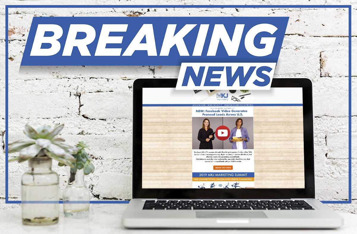 BREAKING NEWS: MKJ Facebook Video Generates Preneed Leads Across U.S. 

Want to see it for yourself? CLICK to view our March e-newsletter and learn more about how one Facebook ad created over 60 preneed leads for one of our clients: bit.ly/2HTbbIl