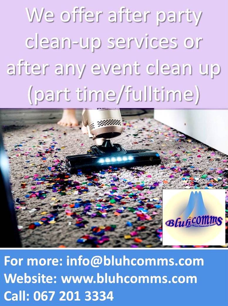FilRoyalty's tweet image. DON'T WANNA DEAL WITH AFTER-PARTY MESS?

Don't stress call us will come and clean up the:
1. After-party rubbish &amp;amp; damage
2. After events confetti and papers and left-overs
3. After wedding clean ups
4. After funeral clean ups

For more: info@bluhcomms.com
Call: 067 201 3334