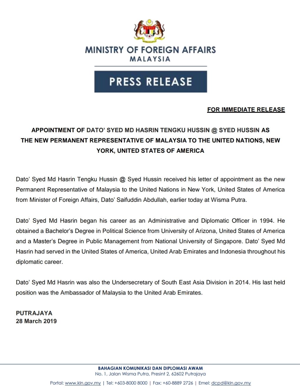 Wisma Putra On Twitter Press Release Appointment Of Dato Syed Md Hasrin Tengku Hussin Syed Hussin As The New Permanent Representative Of Malaysia To The United Nations New York United States