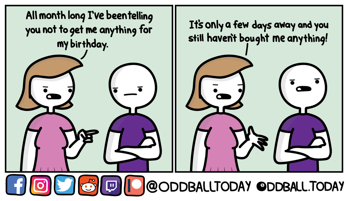 oddballtoday's tweet photo. Comic #344 - Typical Gift
https://t.co/O39PrI8rih
.
.
.
.
.
.
.
#comic #comics #webcomic #webcomics #cartoon #art #humor #funny #lol #lols #lmao #gift #gifts #birthday #birthdaygift #gifted #gifting #bitrthdaygirl #typical #relatable #relatableconent #itsrelatable #joke https://t.co/qIYaZfqZEF