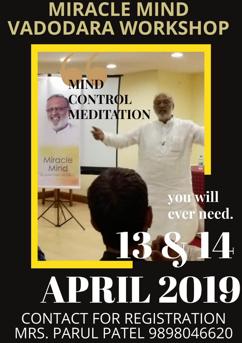 MiracleMind17's tweet photo. You all are welcome in the journey of controlling Mind &amp; thoughts. Miracle Mind Workshop. #mindpower #meditation #yoga #miraclemind #meditationpower #mindcontrol #Vadodara https://t.co/4M2m9kaKAK