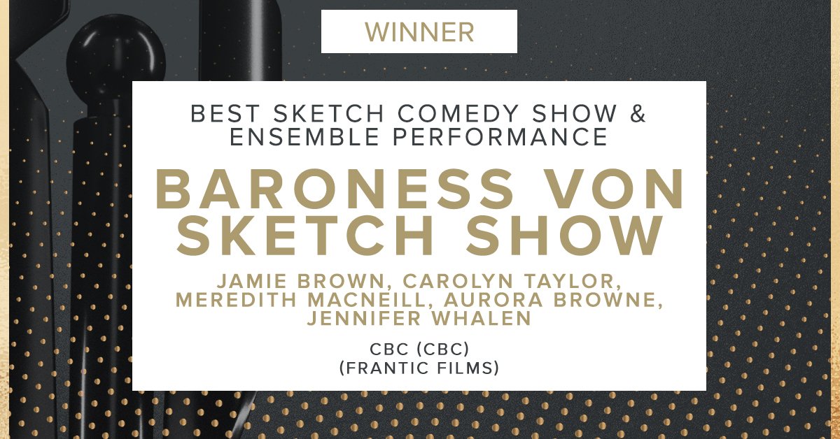 Congratulations to <a href="/BaronessShow/">Baroness von Sketch Show</a> on winning Best Sketch Comedy Show &amp; Ensemble Performance! <a href="/FranticFilms1/">Frantic Films</a> <a href="/CBC/">CBC</a> #CdnScreenAwards