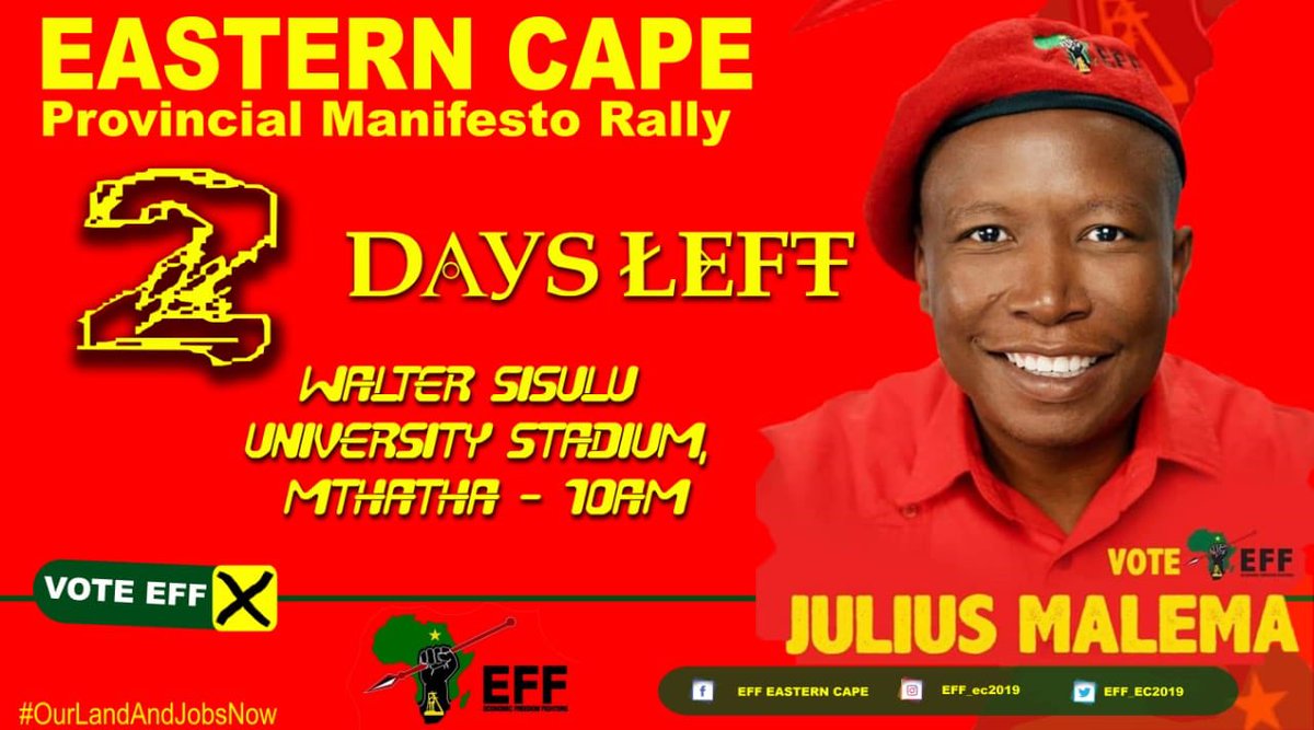 Yeyethu lento! Only two days left! #EFFEasternCapeRally #VoteEFF08May