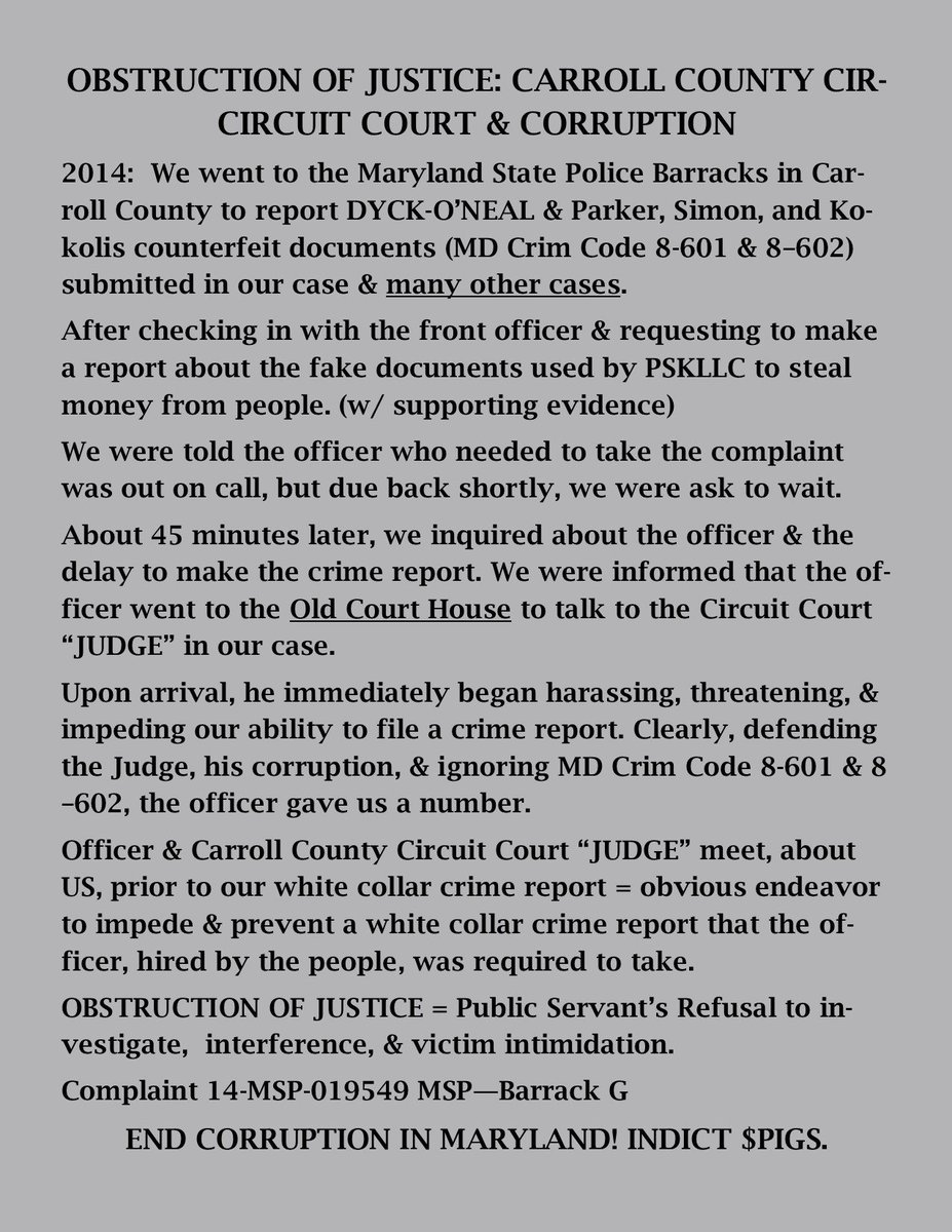 truthsearch1957's tweet photo. #PSA
Carroll County Circuit Court Judge Stansfield
Obstructs Justice 4 Graft by Dyck
State Police Sworn "to enforce the laws of the State of Maryland" @MDSP
Complaint 14-MSP-019549 - MD Crim Code 8-601 & 602
State's Attorney Hockensmith Aids & Abets $Crimes Perverting Justice https://t.co/eijhhCynPt