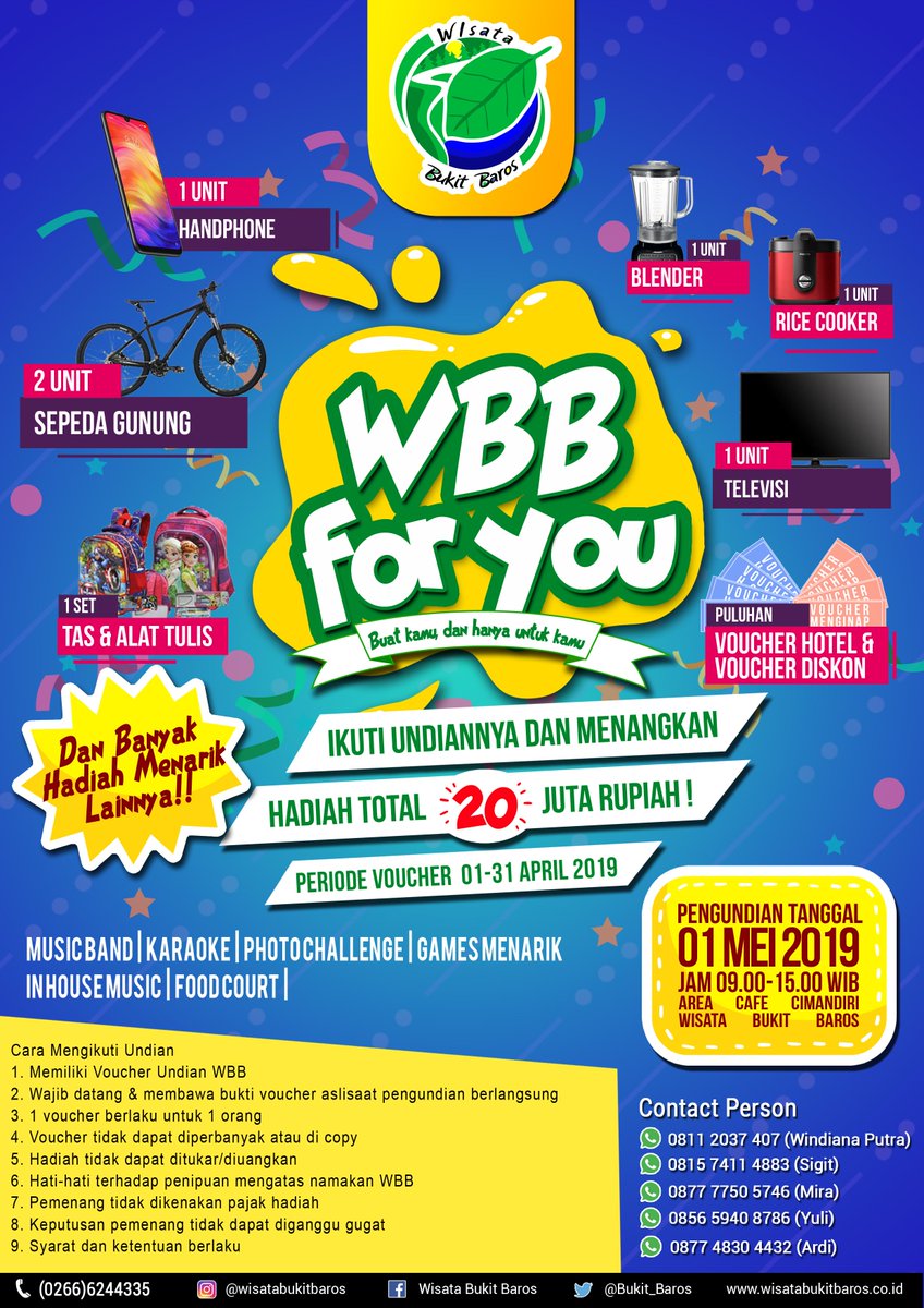 Hello Guys, yuk ikutan "WBB for You, buat kamu dan hanya untuk kamu" promo undian berhadiah total 20 juta rupiah.
Ayo buruan ikutan, kapan lagi berwisata sambil mendapatkan hadiah undian.
.
.
wisatabukitbaros.co.id
Info : (0255)6244335 / (021)8580515