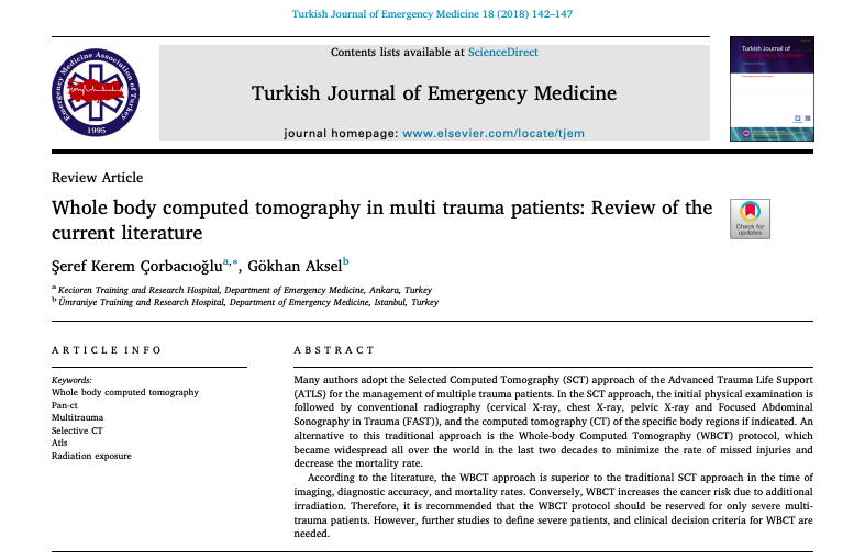 TurkJEmergMed's tweet photo. Article from 2018/4 issue: Çorbacıoğlu &amp; Aksel. Whole body computed tomography in multi trauma patients: Review of the current literature. #TurkJEmergMed #FOAMed #OpenAccess #PanCT #Multitrauma #SelectiveCT #ATLS #RadiationExposure 

Full Text: https://t.co/Q0p5Lg5PlR https://t.co/IuKP3soLTz