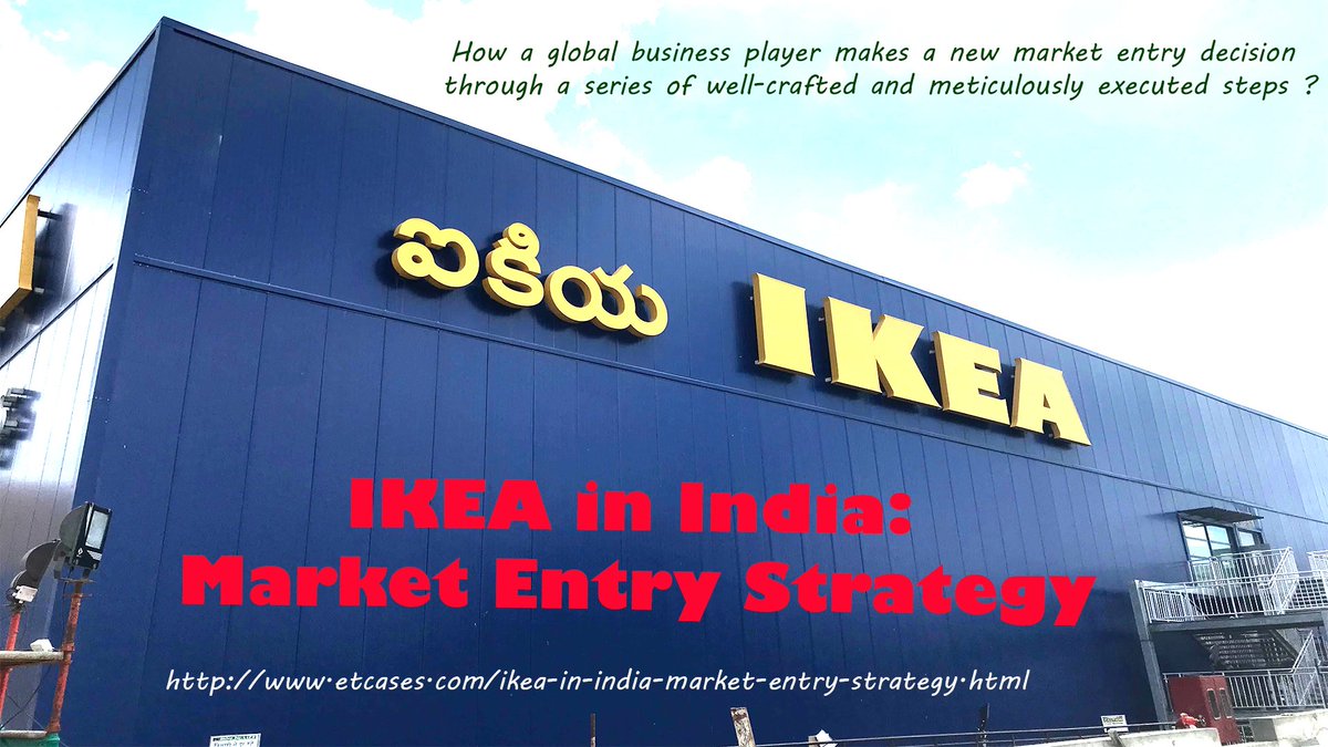 ETCases's tweet photo. Case Study on the market entry  strategies adopted by IKEA from the time of its preparation till it  opened its first store in India
https://t.co/5lVgO8XtOn https://t.co/jnQADgnwNX