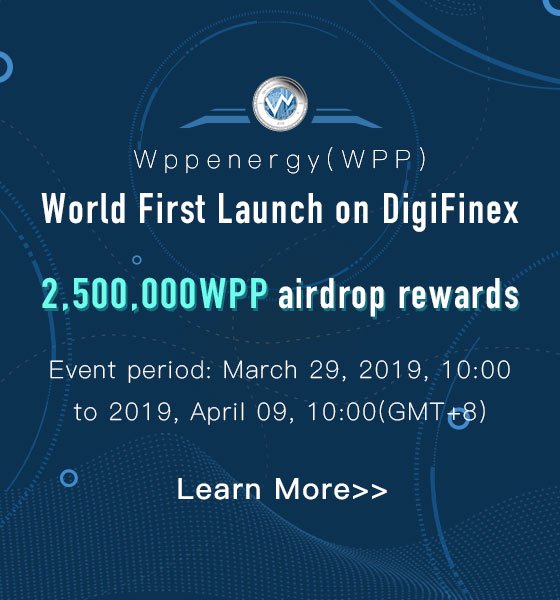 DigiFinex's tweet photo. DigiFinex is listing WPP Energy (WPP). @wppenergycoin  
✦Deposit opens: 29th Mar 2019 10:00 (GMT+8).
✦Withdrawal &amp; trading opens: 1st Apr 2019 10:00 (GMT+8).
✦Trading Pair: WPP/BTC.
To celebrate WPP listing, we will give away 2,500,000 WPP! 
More: https://t.co/zQoKlq9GrT https://t.co/Xi5Y7d2s5a