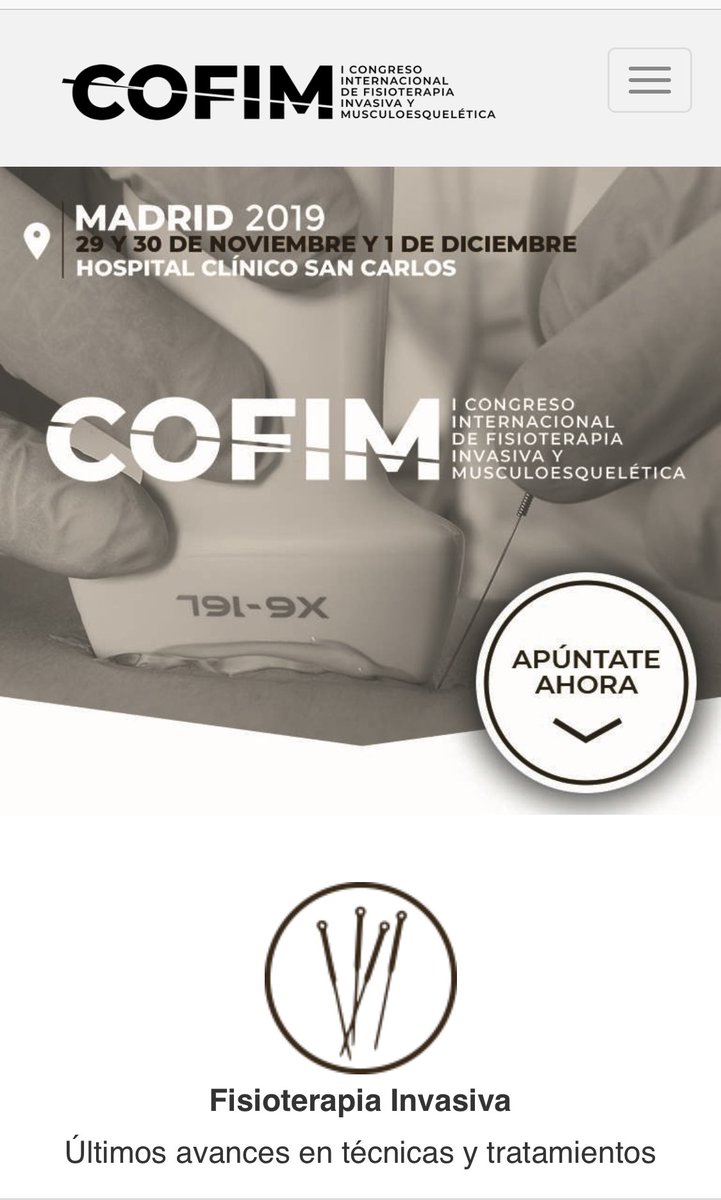 NEW !! Del 29 de Noviembre al 1 de Diciembre de 2019 se celebrará en el Hospital Clínico de Madrid el I Congreso Internacional de Fisioterapia Invasiva y Musculoesquelética #COFIM2019 ¡No puedes faltar! cofim.es <a href="/EPI_Advanced/">EPI Advanced</a> <a href="/catedrafisio/">Catedrafisio-tmps</a> <a href="/Fisio_Campus/">FisioCampus</a>