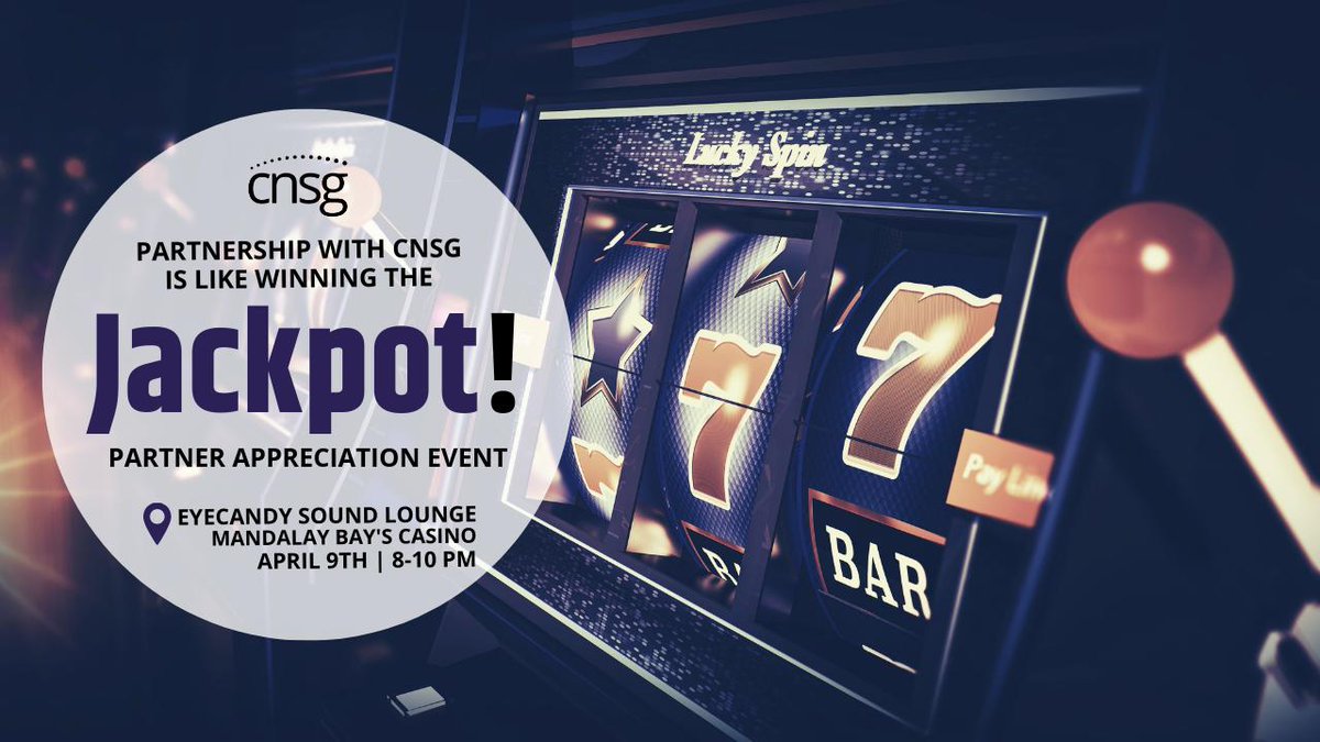 CNSGCLOUD's tweet photo. Partnership with CNSG is like winning the Jackpot! 🎰Who's planning on meeting us at #EyecandySoundLounge on April 9th? https://t.co/WxV4hI6GZM https://t.co/G7uy0Gr5Q0