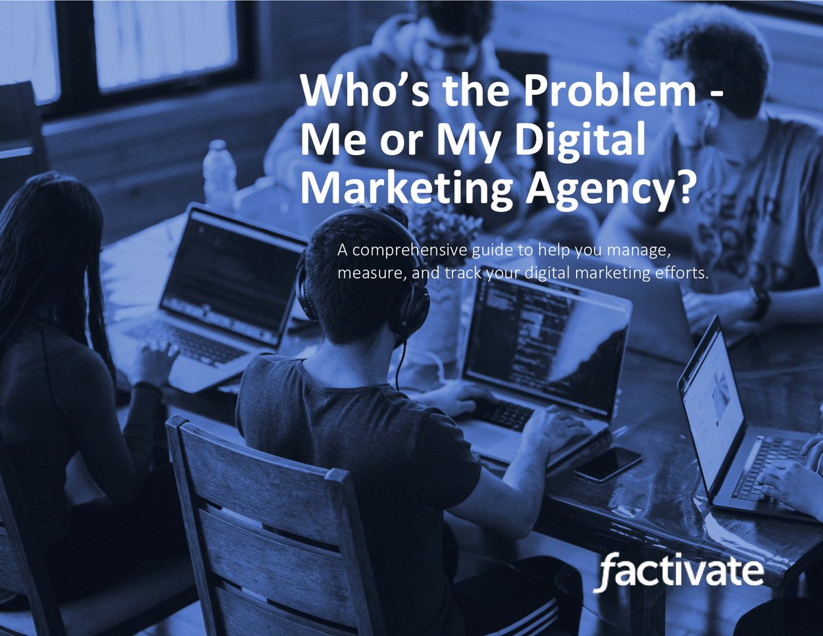 factivateapp's tweet image. This morning we're helping marketers and digital agencies finally answer: Who's the Problem - me or my agency? Check out our ebook find out the answer factivate.com/ebook-is-my-di…