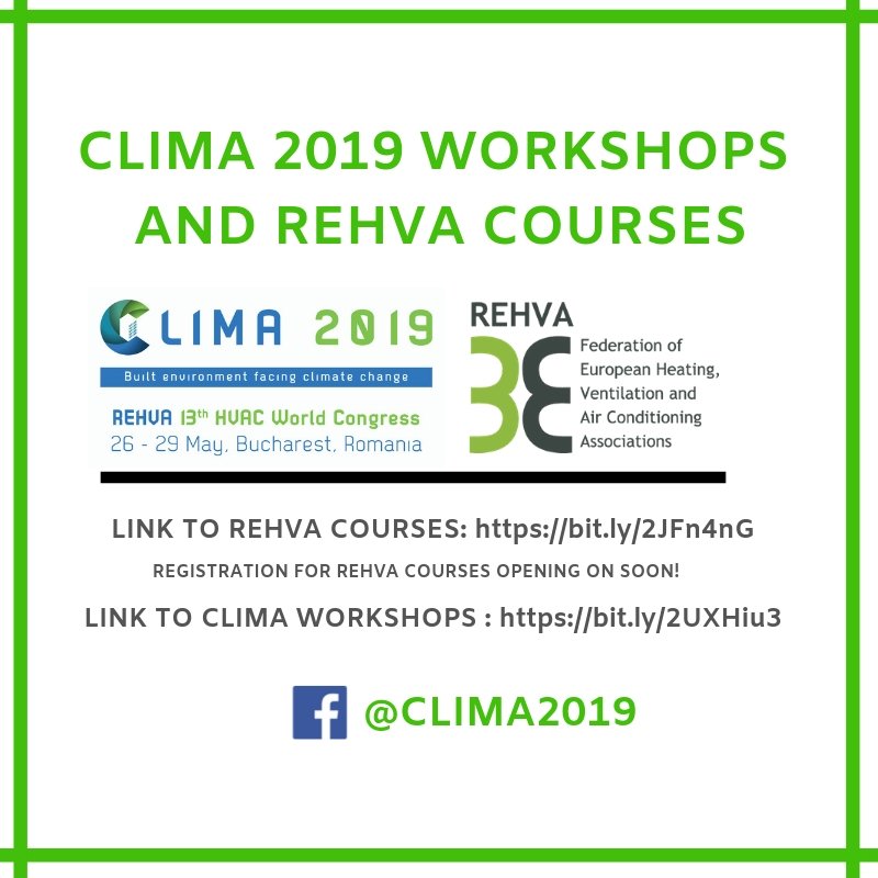 REHVAHVAC's tweet photo. Have you Registered for @clima2019 ? @REHVAHVAC would like to announce the latest on the @clima2019 Workshops and REHVA courses on our latest news here: Read more in the link below! https://t.co/wZGyqn4WM0 https://t.co/FSUn6dBhID