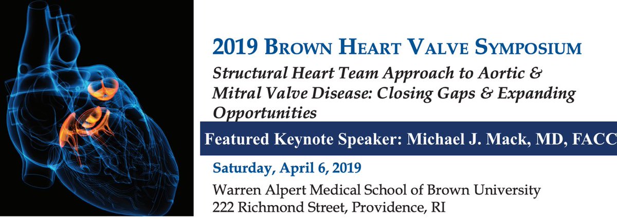 brianabbottmd's tweet photo. Brown Valve Symposium -April 6th, 2019
Featuring Dr. Michael Mack, lead author Partners 3 trial.
Come learn about TAVR in Low risk AS patients, and new indications for Mitraclip in functional MR. 
7 hours CME and MOC! 
Register today 
https://t.co/2VT30Wwf5B

@skilicmd @RI_ACC https://t.co/QNa06ZS5NT