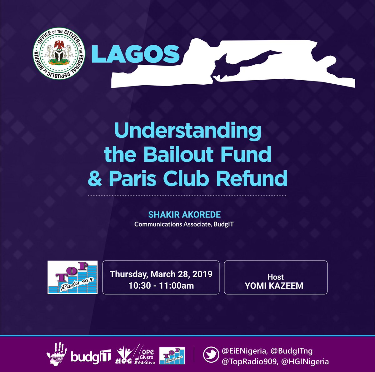 EiENigeria's tweet photo. We are LIVE on @TopRadio909 discussing the #ParisClubRefund, #BailoutFund &amp; #DoubleDipping by Legislators. 

 Tune in to join the conversation. Don't miss it!

@HGINigeria  @BudgITng 

#RefundTheFund #ParisDoubleBail #NassDoubleDipping https://t.co/ixDMs5Tx3c
