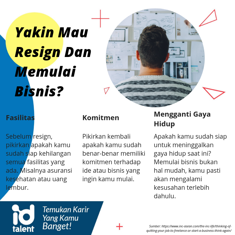 Memulai bisnis bukan hal yang mudah. Sebelum memutuskan untuk resign, sebaiknya pikirkan dulu konsekuensinya
----------
#talent #talentindonesia 
#career #careertips #tips 
#business #businesstips