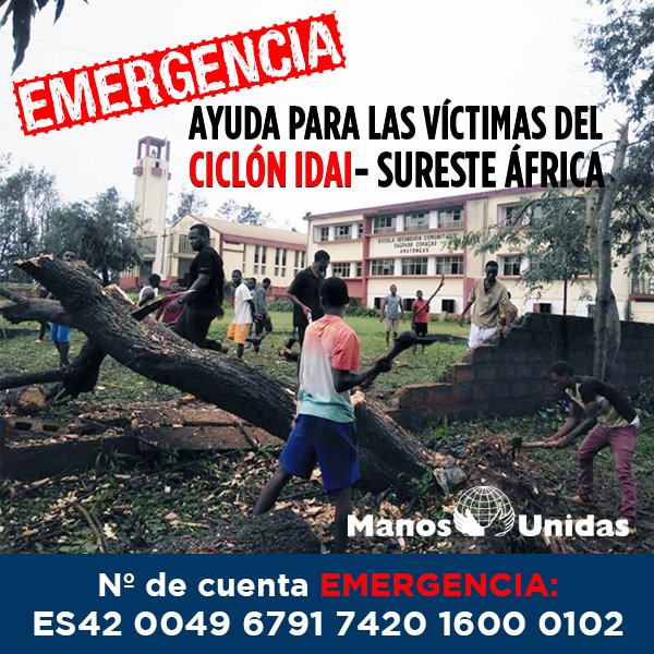 Emergencia para la ayuda de las víctimas por el #ciclónIdai que ha devastado el centro de Mozambiqueño y amplias zonas de Malasia y Zimbabwe #EmergenciaCiclonIdai #Mozambique #Malawi #Zimbabwe