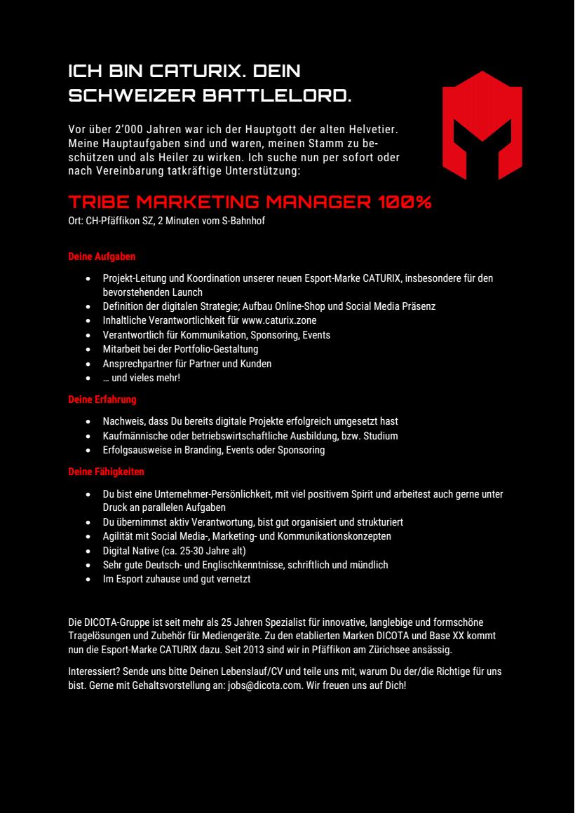 [🇨🇭GAMING JOB]
Bist du ein eSport-Enthusiast? Sprichst du Deutsch und Englisch? Ich suche einen Tribe Marketing Manager (100%). #caturixtribe #Job #gamingcommunity #marketing #Schweiz