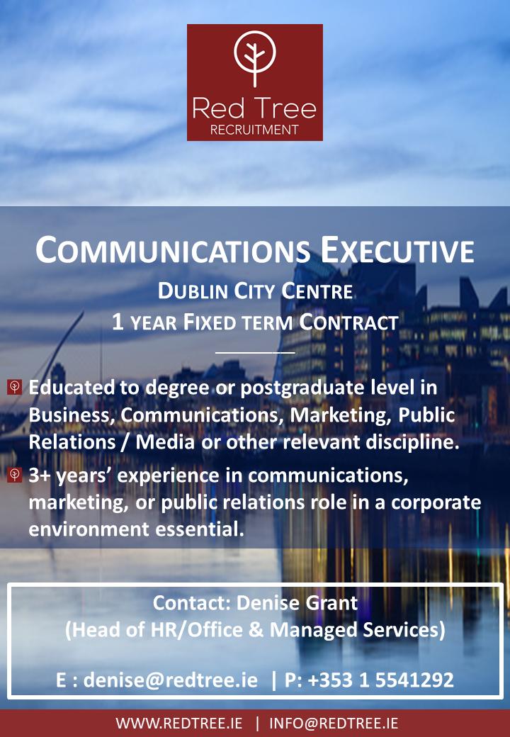 redtreesocial's tweet photo. Denise Grant is recruiting a Communications Executive for a 1 year fixed term contract in Dublin City Centre - apply here:

https://t.co/K97gXdtBuW

#CommunicationsExec #Comms #Marketing #PR #JobFairy https://t.co/EaMorokozZ