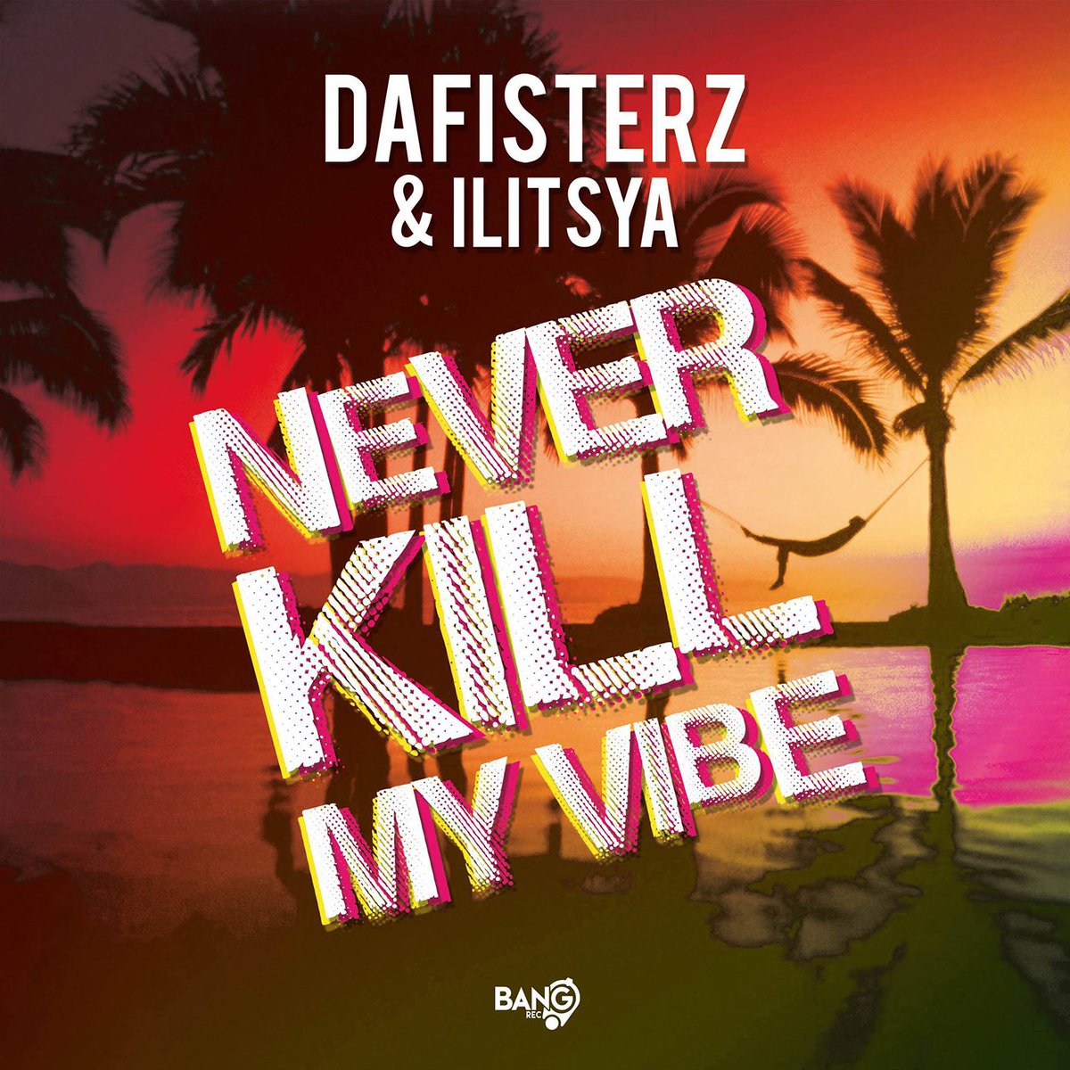 bang_record's tweet photo. Brand new single DAFISTERZ &amp; ILITSYA - Never Kill My Vibe will be out *NEXT WEEK* April 2nd 🔥 @DAFISTERZ #onlybang #28marzo #news https://t.co/W76Bon8vnb