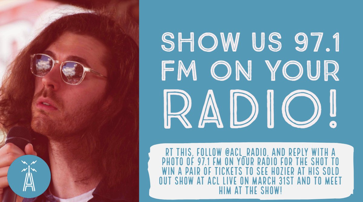 RadioAustinHD3's tweet photo. 🗣️ GIVEAWAY: Sold out? That doesn’t stop #ACLRadio. 😉 We're giving you the chance to win a pair of tickets to see @Hozier at @acllive AND meet him on Sunday, March 31st! HOW TO ENTER: RT this post, follow @ACL_RADIO, and reply with a picture of 97.1 on your radio! Good luck! https://t.co/0JOyPoz5xh