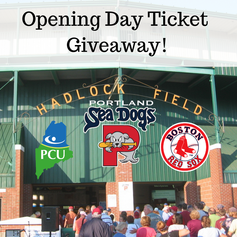 To celebrate Red Sox opening day, each PCU Branch will be giving away a pair of Sea Dogs tickets every hour on the hour from 10AM- 3PM today! Opening Day at Hadlock is on Sunday 4/7 at 1PM. Baseball means Spring has arrived, so come by for your chance to win!
