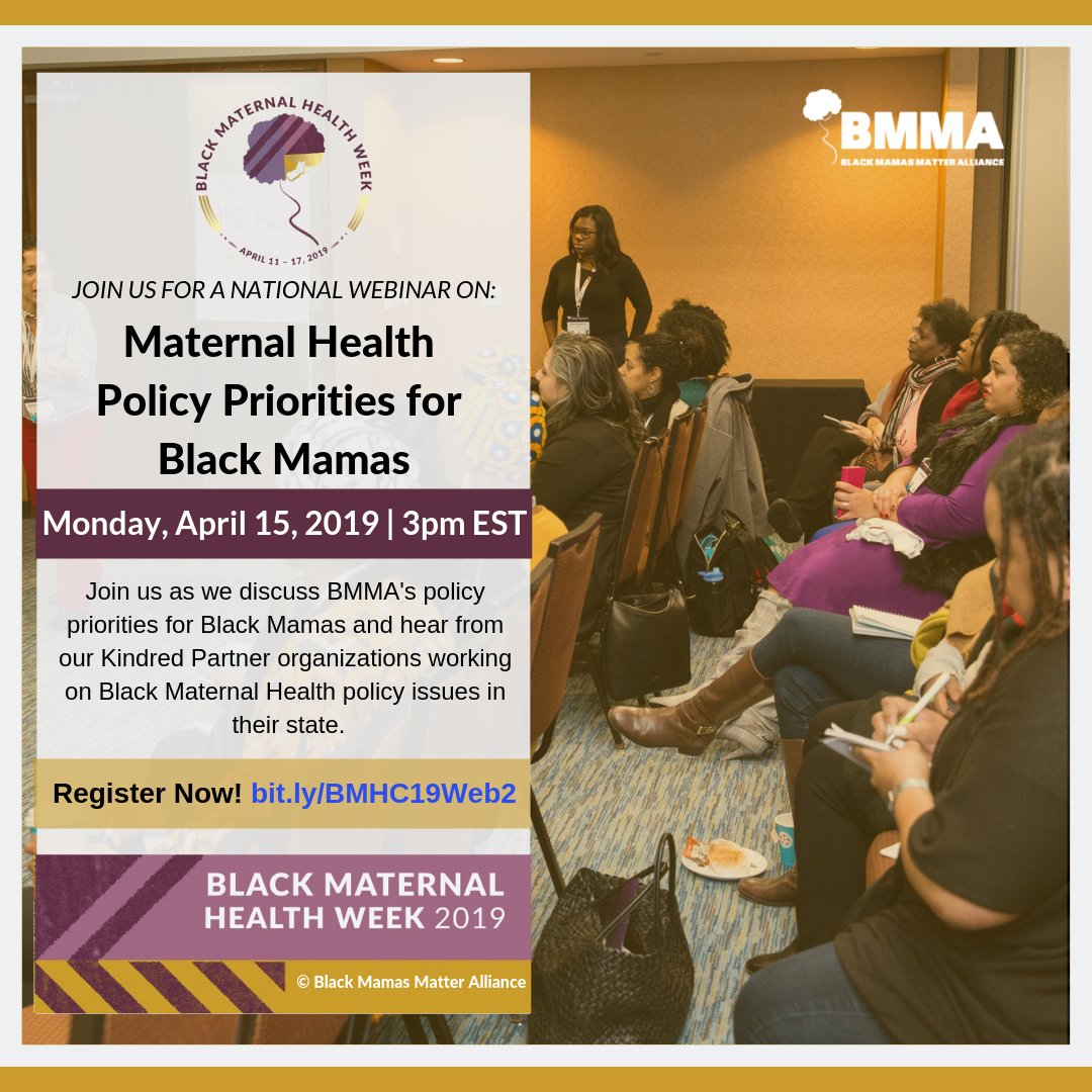 BlkMamasMatter's tweet photo. We're just 2 weeks away from kicking off #BlackMaternalHealthWeek on April 11-17th! We're excited to officially announce this year's #BMHW19 national webinar line-up. Register Now at  https://t.co/IWWz0wdy0S

#BlackMamasMatter #ReproductiveJustice
#BirthJustice #BlackFeminism https://t.co/ButaMeAozW