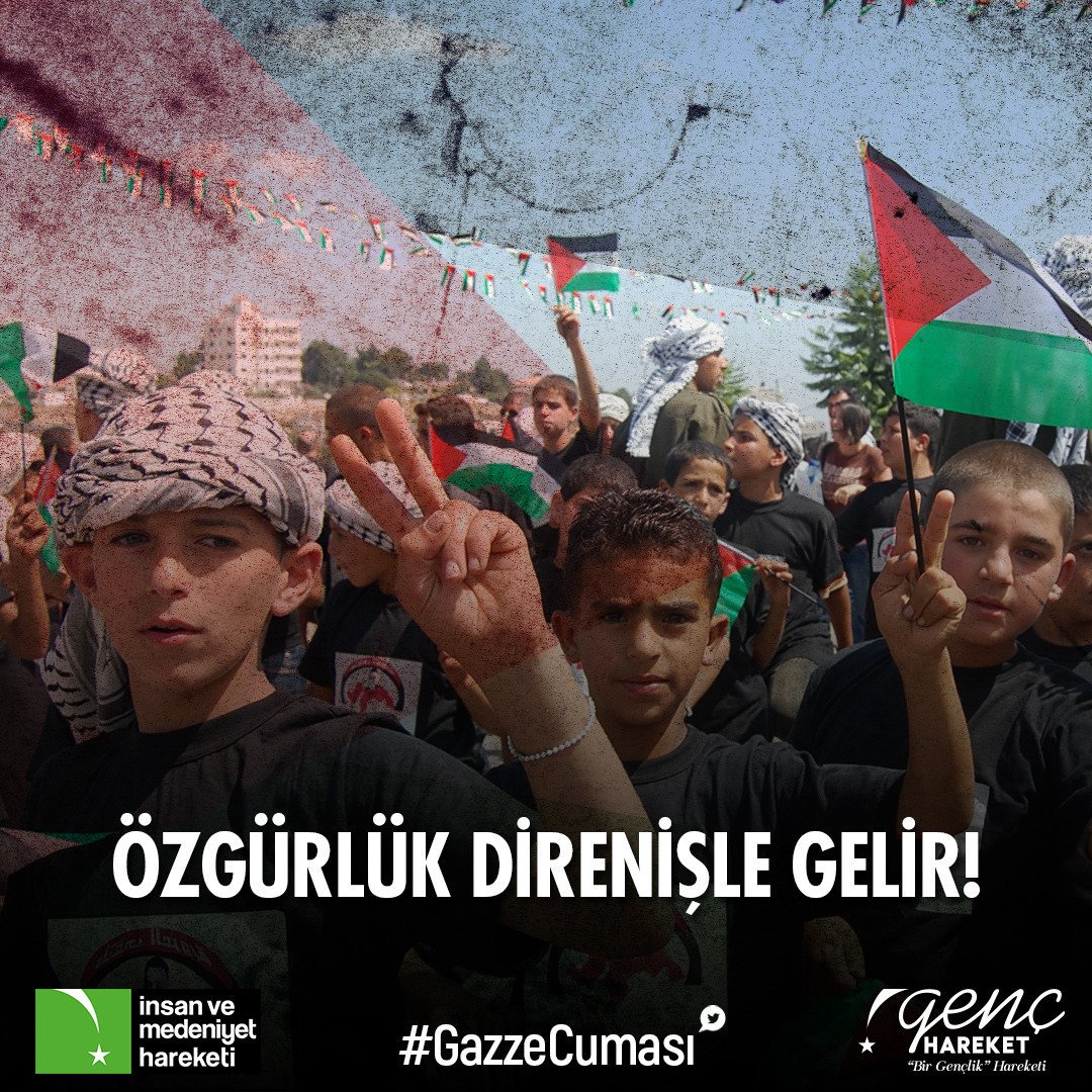 Özgürlük direnişle gelir!
#GazzeCuması