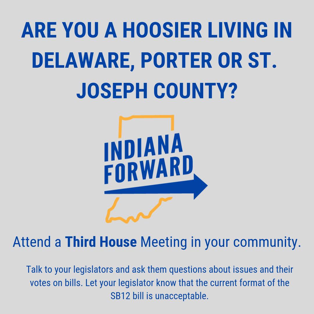 IndianaForward's tweet image. REMINDER: Delaware, Porter, and St. Joseph Counties all have Third House meetings TOMORROW. If you’re a #Hoosier living in one of these areas, check your local Chamber for info or mention us @indianaforward for details. #biascrimes