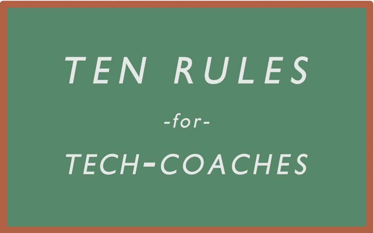 MattHarrisEdD's tweet photo. 10 Rules For Technology Coaches https://t.co/EuRU6eCe5i @MrAlexVN #edtech #elearning #edtechchat #etcchat #edchat https://t.co/D1iZ2mb99r