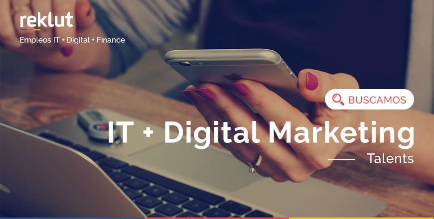 EMPLEOS IT + MARKETING DIGITAL
¡Suma tu CV a nuestro portal y postulate a las mejores propuestas!
reklut.com 
#BusquedaLaboral #Empleos #OportunidadLaboral #BusquedasIT