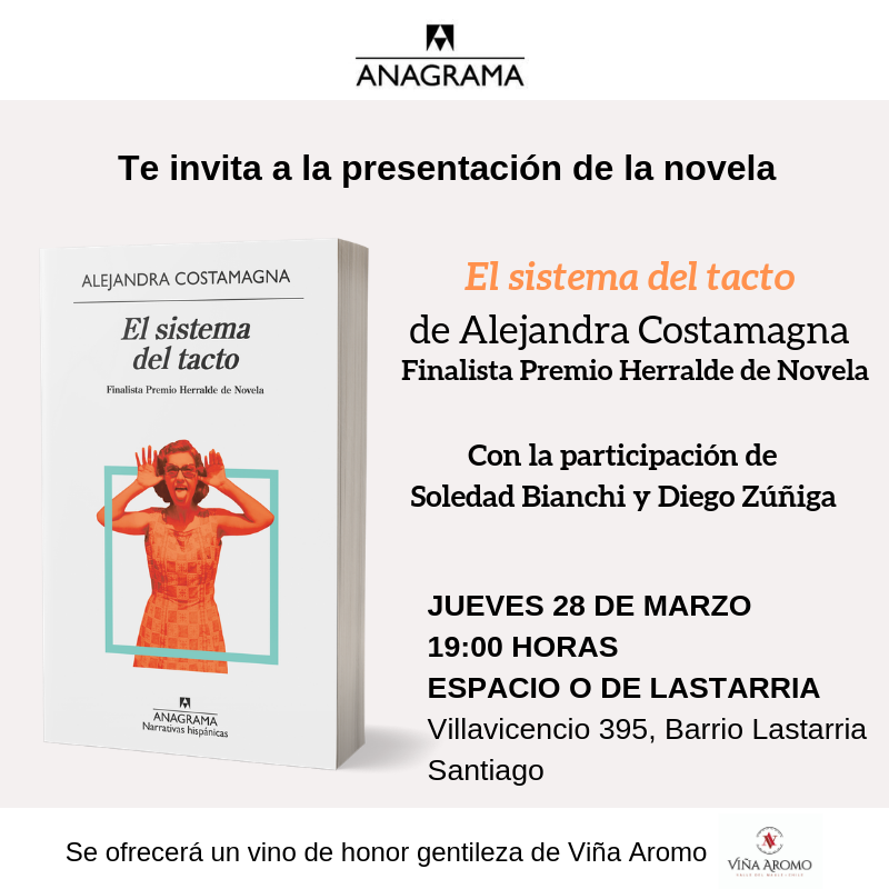 AnagramaEd_Cl's tweet photo. Los esperamos hoy a las 19:00 horas en Espacio O (Villavicencio 395) para el Lanzamiento de #Elsistemadeltacto, de @alecostama, donde nos acompañarán Soledad Bianchi y Diego Zúñiga @ddzuniga. Posterior a la presentación habrá vino de honor y firma de libros ¡Imperdible! https://t.co/E3NvGmvkre