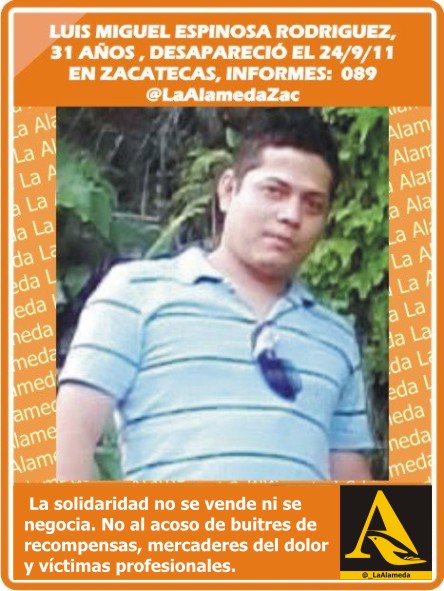 #Tebuscamos Luis Miguel Espinosa Rodríguez, 31 años, 24/9/11 #Zacatecas #911