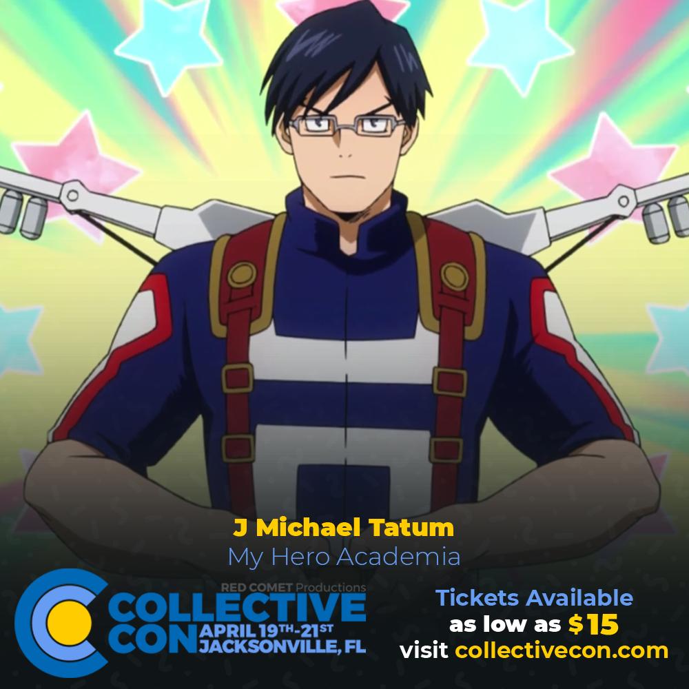 CollectiveConFL's tweet photo. Meet the voice of Tenya Iida from the hit series #MyHeroAcademia at this years #CollectiveCon! J. Michael Tatum will be a guest at the April 19th-21st Collective Con at the Morocco Shrine Auditorium in #Jacksonville, Florida.
INFO https://t.co/deqzDIjmxy #CollectiveConFL #Anime https://t.co/Qksvn6PNtz