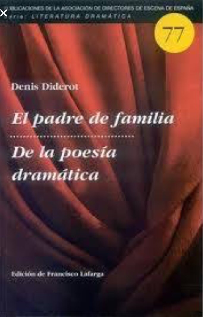Moncadatzin's tweet image. Tanto por las citas como por los comentarios del &amp;lt;dramaturg&amp;gt; se hace necesario leer directamente a Diderot, no tanto su “Paradoja” comosus piezas El hijo natural y Padre de familia; allí abunda sobre los caracteres y lo que él llama la  condición del carácter. #Lessing2019 #Cap86