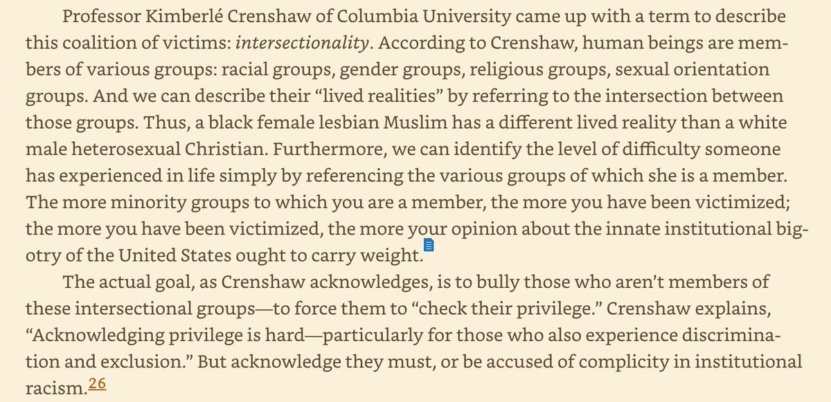 3) argued the more you have been victimized, the more your opinion about institutional bigotry ought carry weight 4) conceded the goal "is to bully those who aren't members of these intersectional groups."The problem? This bears almost no resemblance to Crenshaw's thinking.