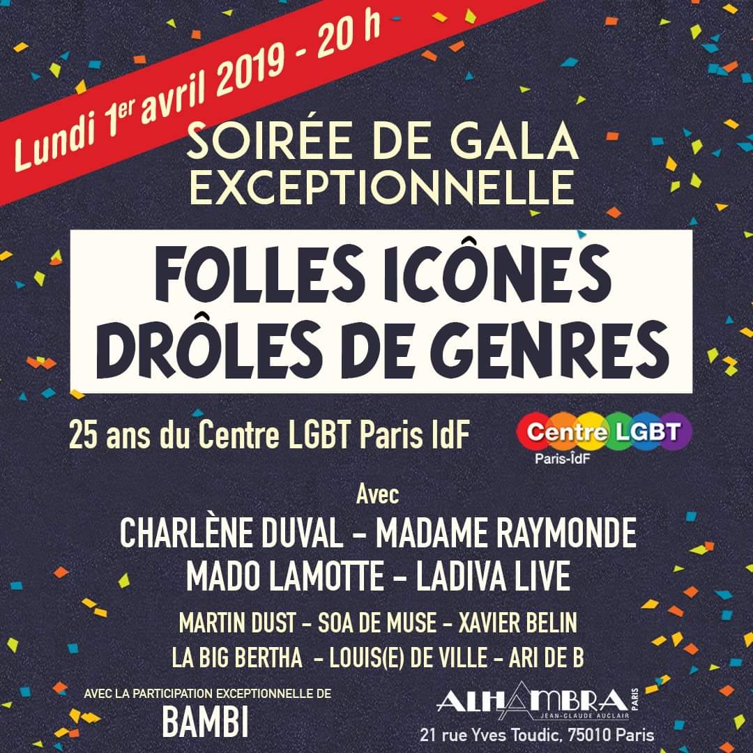 VixWorld's tweet photo. Célébrez les 25 ans du @CentreLGBTParis à @AlhambraParis Les bénéfices serviront aux actions de solidarité Avec Charlène Duval @LaDivalive @MartinDust Soa De Muse @BigBerthaParis #LouisedeVille #ArideB #XavierBelin @madolamotte #MadameRaymonde & @MPPruvot https://t.co/F1sR3kdKDG https://t.co/SgtdpIjq8v