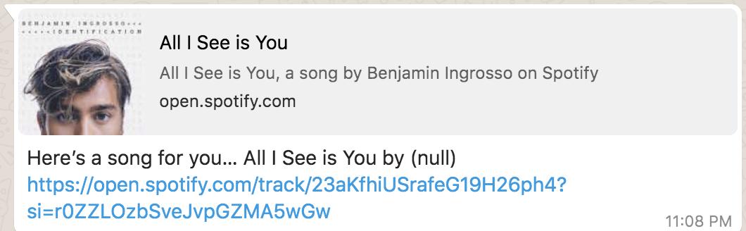 ConcertCoder's tweet photo. @Spotify Hey! Seen a few of these recently since I started sharing music on whatsapp.  Looks like it's not finding the artist name well and falling back NULL. Cheers! https://t.co/Vu5NWAEVio