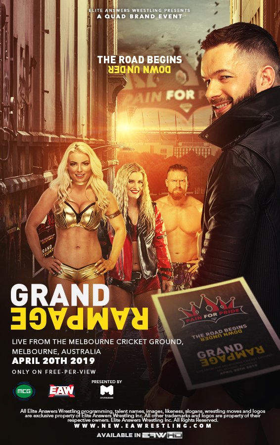 EAWNetwork's tweet image. For the twelfth straight year the road to Pain for Pride begins... The Grand Rampage returns LIVE from Australia on 4/20!