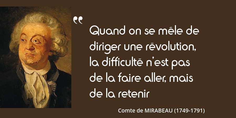 L Histoire En Citations Toute L Histoire De France En Citations Episode 103 Place A La Revolution Francaise Periode La Plus Riche De Notre Histoire Suite D Evenements Dont Le Monde