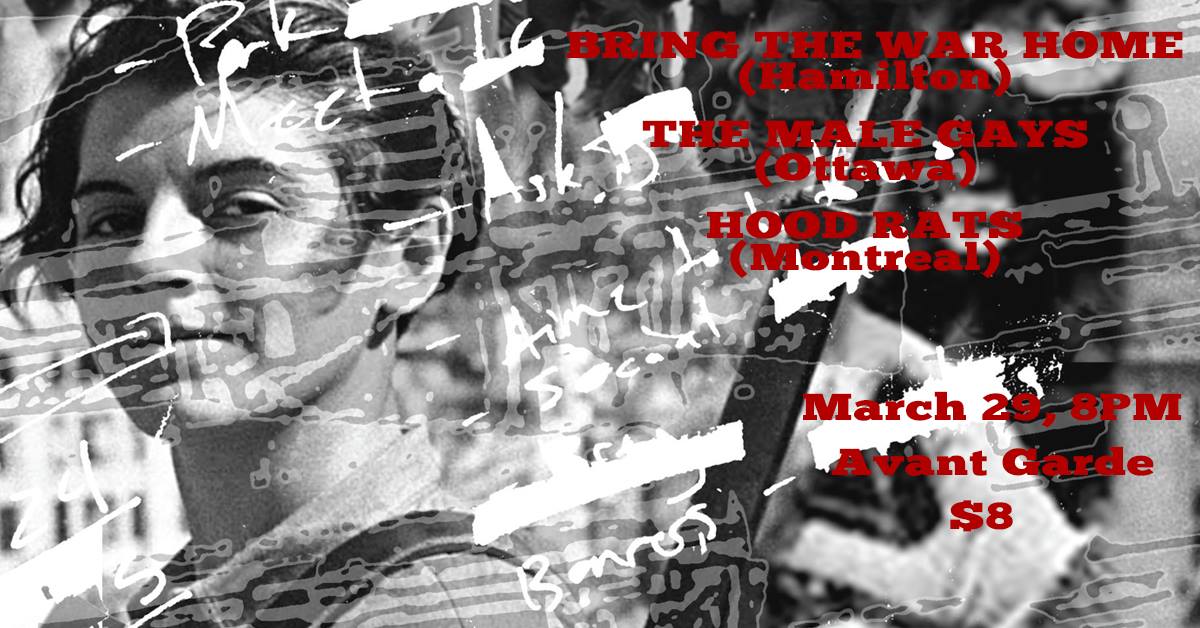AvantGardeBar's tweet photo. Fri~Mar29~8pm~$8
https://t.co/bju23LbvNH
https://t.co/JiVP7EsbbO
#LiveMusic @ #AvantGardeBar
#OttawaAgainstFascism

@BringTheWarH0me - Revolutionary communist agit-punk, #Hamilton
The Male Gays - Hardcore #punk, #Ottawa.
HOOD RATS - Punk #rock three piece, #Montreal.

#ottmusic https://t.co/DPtGBhRU3V