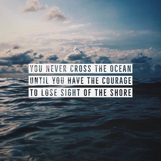 jc_chambers's tweet photo. “You never cross the ocean,
until you have the courage,
to lose sight of the shore.”
.
#quotes #thoughtfortheday #crossocean #ocean #atsea #courage #sight #quoteoftheday https://t.co/7X2CKzxF9R https://t.co/1jzaesPyWu
