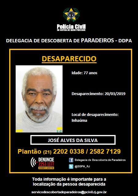 #Boletim de #Ocorrência: DESAPARECIDO > Ajude a #PCERJ / <a href="/DDPA_RJ/">DDPA</a> a localizar José Alves da Silva.