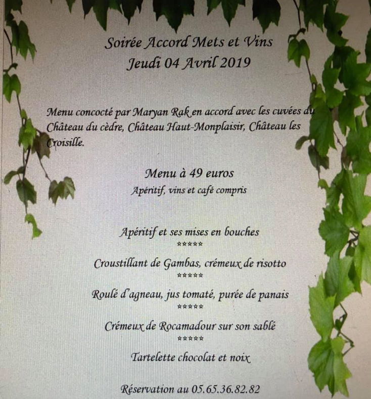 Soirée accord mets &amp; vins  le Jeudi 04 Avril – avec Château Haut-Monplaisir - Cahors Malbec et Chateau les Croisille au Restaurant La Bergerie à Cahors. ow.ly/q7XU30oen17